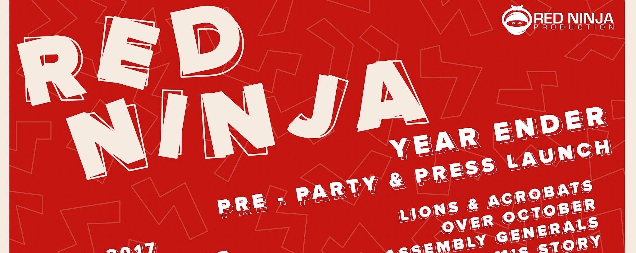 Red Ninja Year Ender Pre Party!